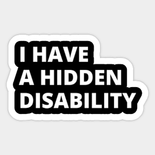 I Have a Hidden Disability Sticker